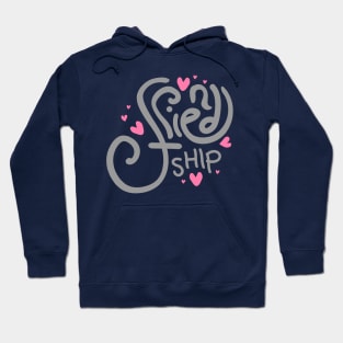 Friendship Hoodie